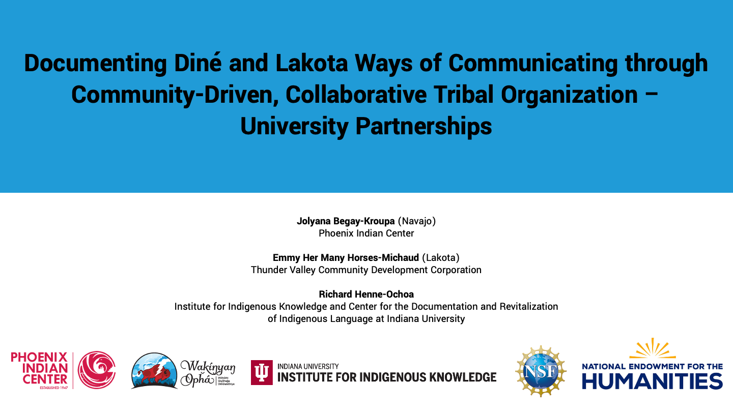 Documenting Diné and Lakota Ways of Communicating slideshow