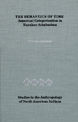 The Semantics of Time Aspectual Categorization in Koyukon Athabaskan book cover