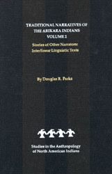 Traditional Narratives of the Arikara Indians, Volume 2 book cover